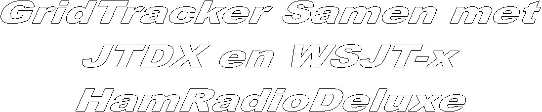 GridTracker Samen met
JTDX en WSJT-x
HamRadioDeluxe